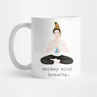 monkey mind. breathe Mug